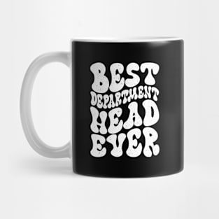 Best Dept Head Ever Mug